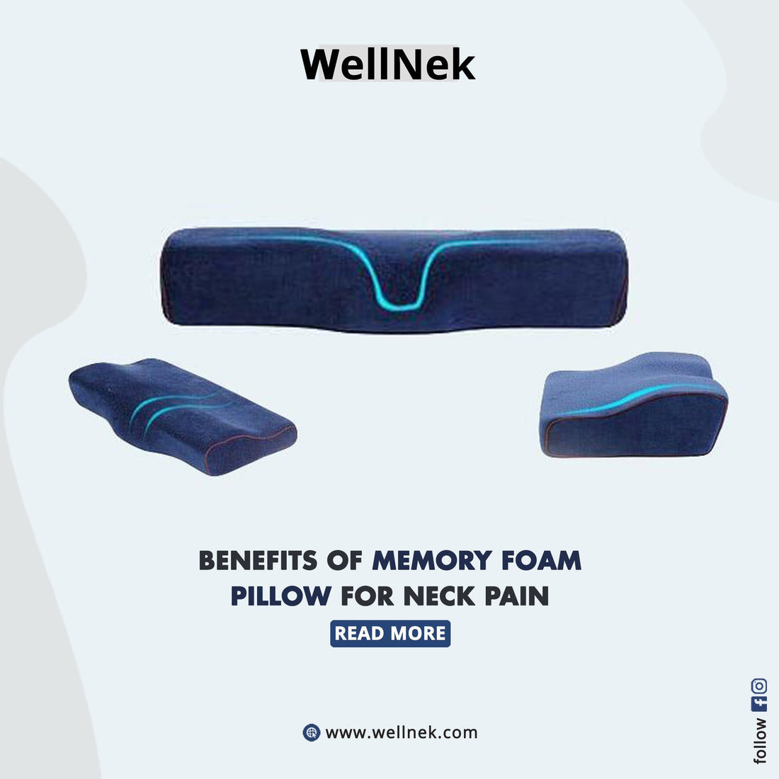 Benefits Of Memory Foam Pillow For Neck Pain | Wellnek
