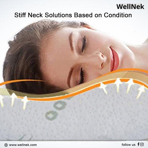 Stiff Neck Solutions Based on Condition | Wellnek